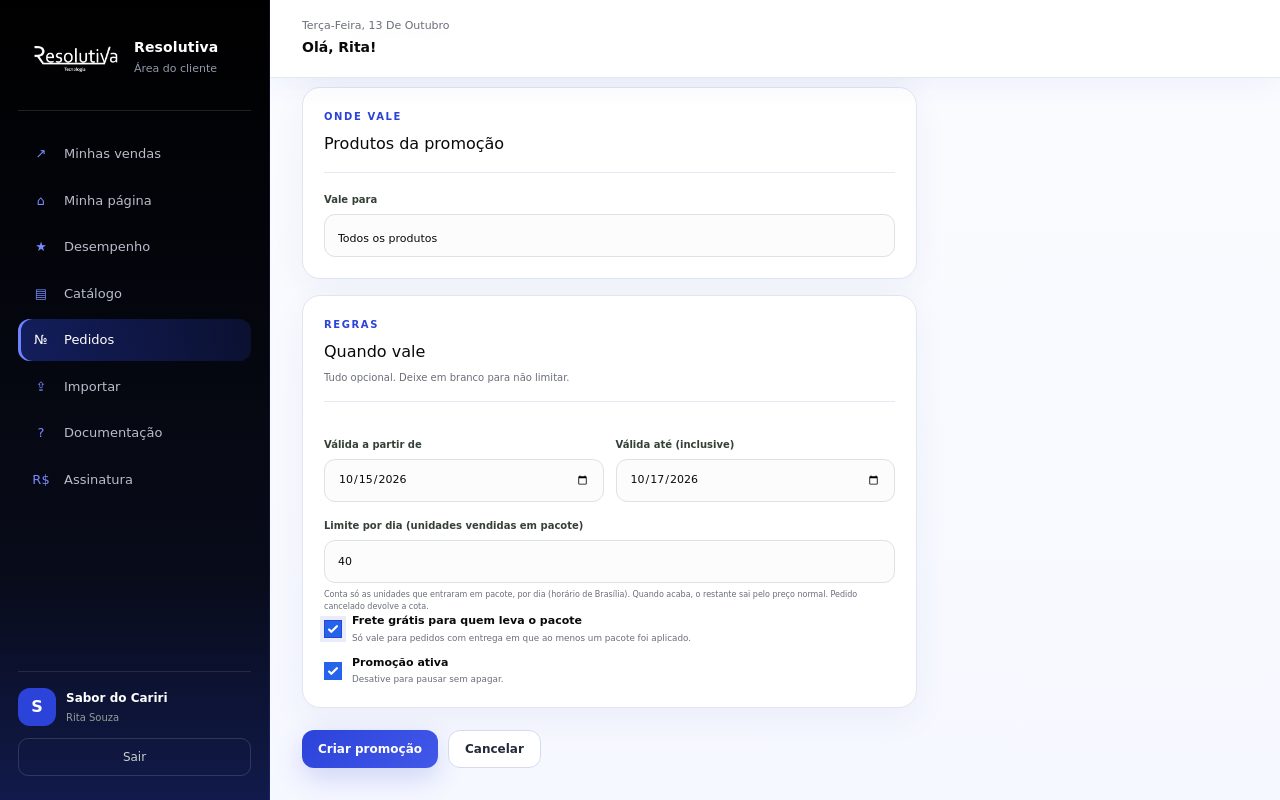 Seção Quando vale com datas de 15/10/2026 a 17/10/2026, limite por dia 40, e as opções Frete grátis para quem leva o pacote e Promoção ativa marcadas, com o botão Criar promoção