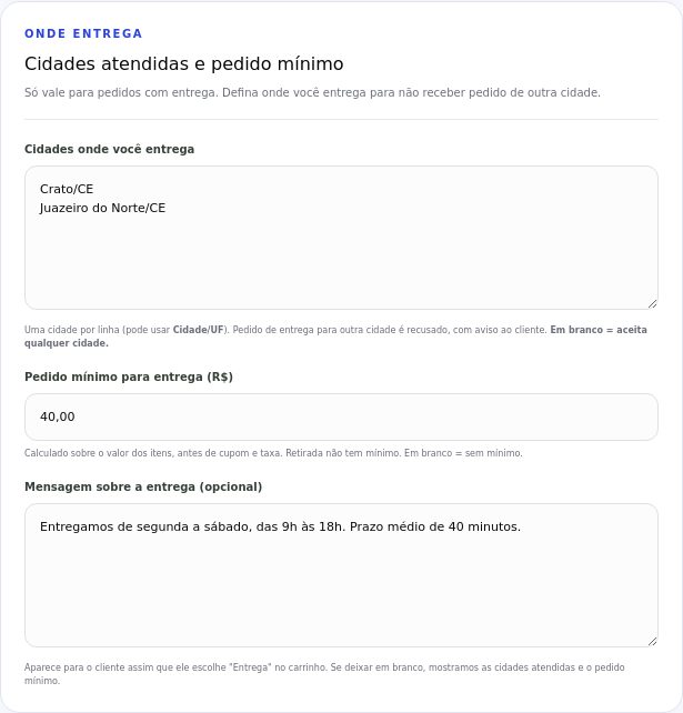 Cartão Onde entrega com as cidades atendidas, o pedido mínimo e a mensagem sobre a entrega